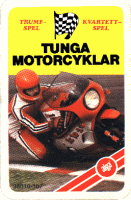 [Tunga motorcyklar]